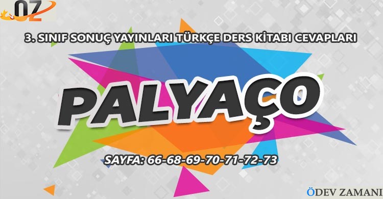 3. Sınıf Türkçe Ders Kitabı Sayfa 66-68-69-70-71-72-73 Cevapları Sonuç Yayınları